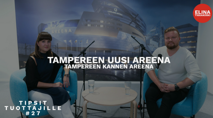 Tipsit tuottajille jakso 27 – Tampereen uusi areena / Nokia Arena