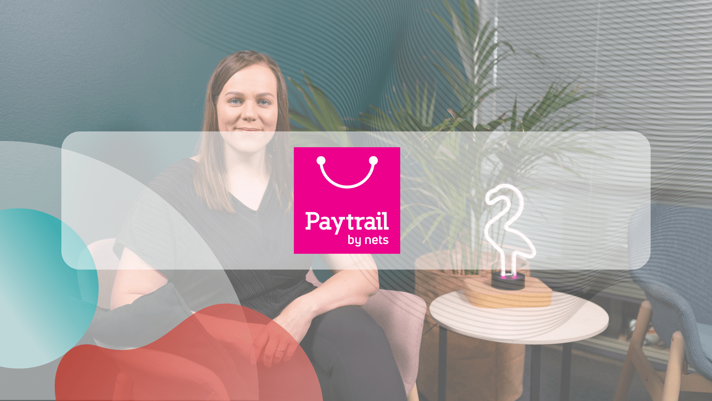 Asiakaskokemus: Paytrail Oyj